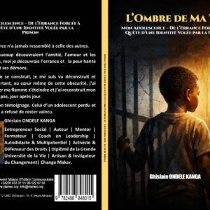 Tome 2: L’Ombre de Ma Vie